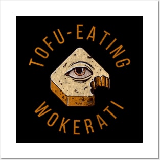 Tofu Eating Wokerati Posters and Art